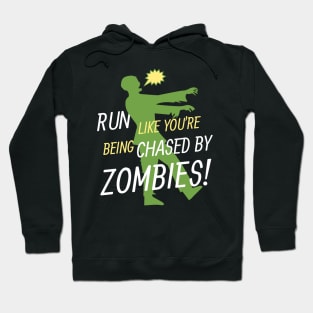 Chased by Zombies Hoodie